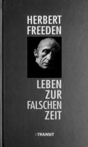 Życie w niewłaściwym czasie. Herbert Friedenthal (Freeden )
